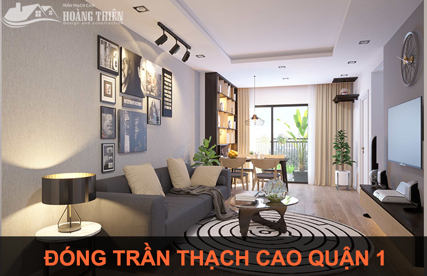 Đóng trần thạch cao tại quận 1