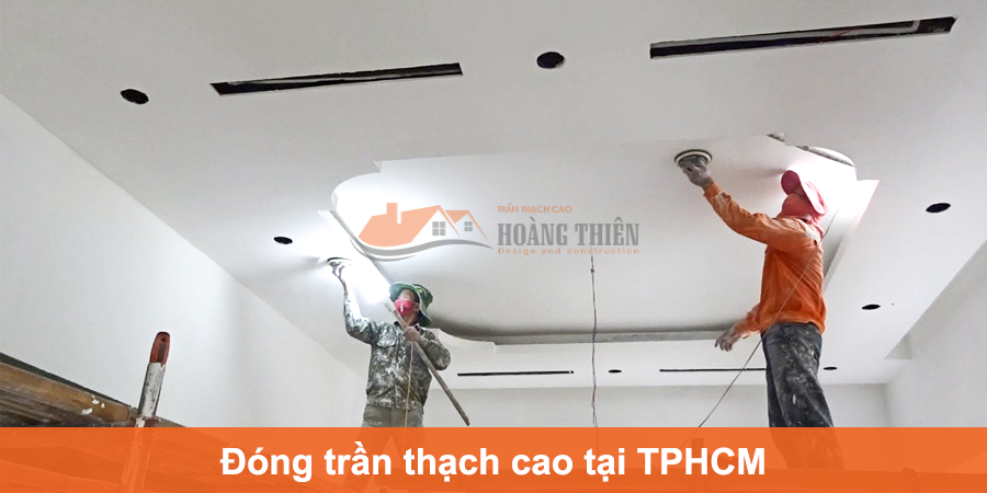 đóng trần thạch cao tại tphcm