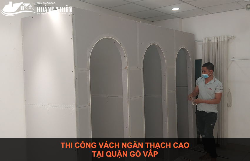 thi công vách ngăn thạch cao tại quận gò vấp