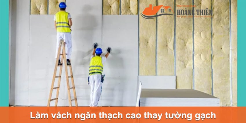 làm vách ngăn thạch cao