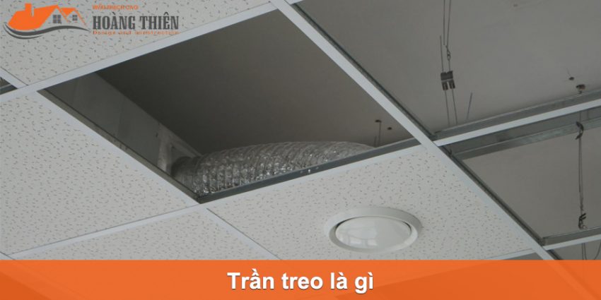 trần treo là gì
