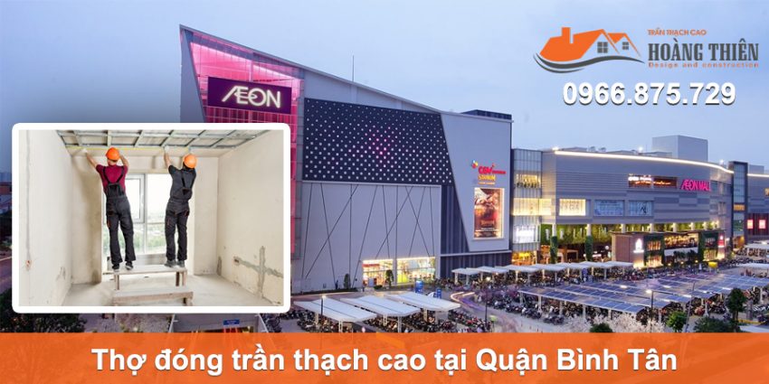 thợ đóng trần thạch cao tại quận bình tân