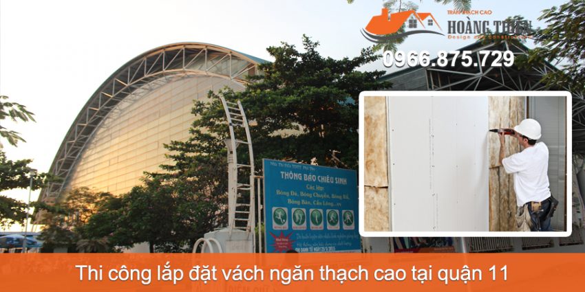 thi công vách ngăn thạch cao tại quận 11