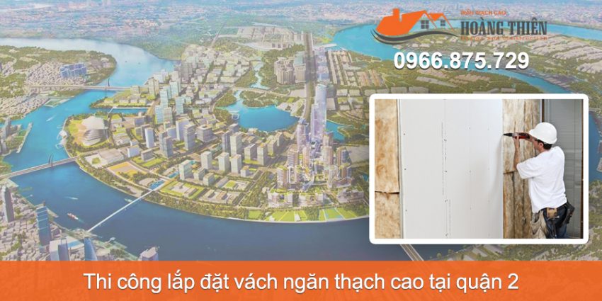 thi công vách ngăn thạch cao tại quận 2