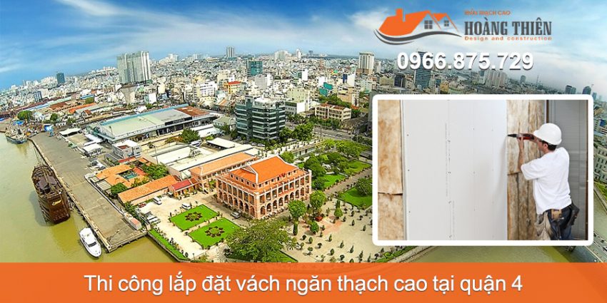 thi công vách ngăn thạch cao tại quận 4